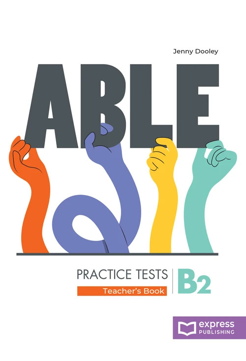 ABLE Practice Tests B2 - Teacher’s Book (with DigiBooks App) Καθηγητή