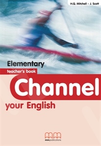 Channel your English - Elementary - Teacher's Book (Καθηγητή)