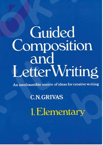Guided Composition and Letter Writing 1 - Student's Book(Grivas)