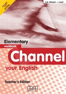 Channel your English - Elementary - Teacher's Workbook (Καθηγητή)