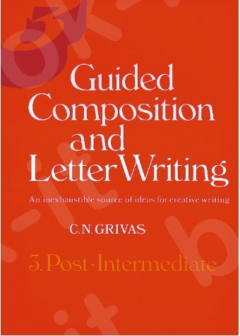 Guided Composition and Letter Writing 3 - Student's Book(Grivas)