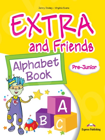 Extra & Friends Pre-Junior - Alphabet Book