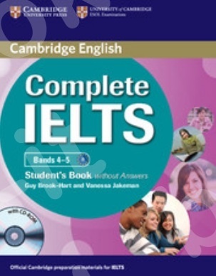 Cambridge - Complete IELTS Bands (4-5) - Student's Book without answers with CD-ROM (New)