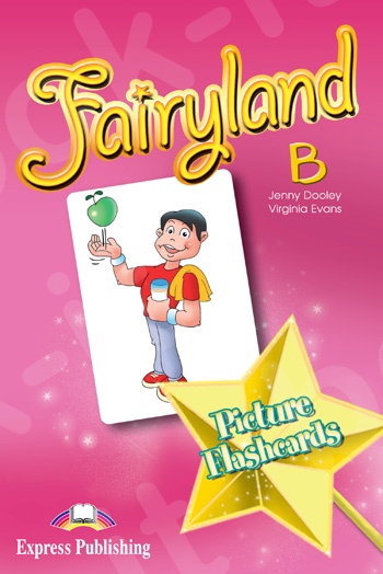 Fairyland Junior B - Picture Flashcards (Κάρτες)