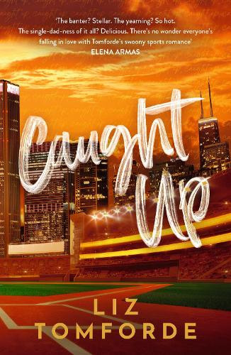 Windy City 3: Caught Up - Liz Tomforde
