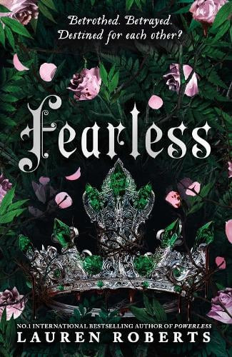 The Powerless Trilogy 3: Fearless - Lauren Roberts