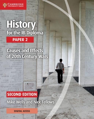 History for the ib Diploma Paper 2 : Causes and Effects of 20th Century Wars w/ Digital Access (2 Years)