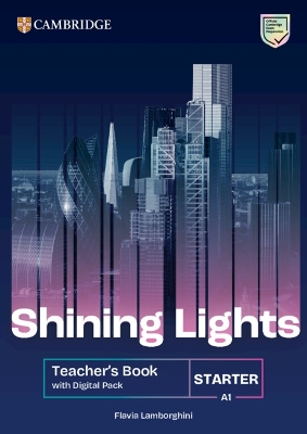 Shining Lights Starter - Teacher's Book (+ Digital Pack) Καθηγητή