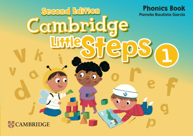 Cambridge Little Steps 1 (2nd Edition) -  Phonics