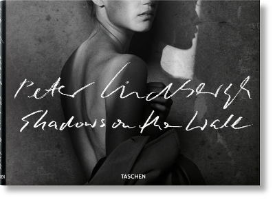 Taschen Foto : Peter Lindbergh. Shadows on the Wall hc