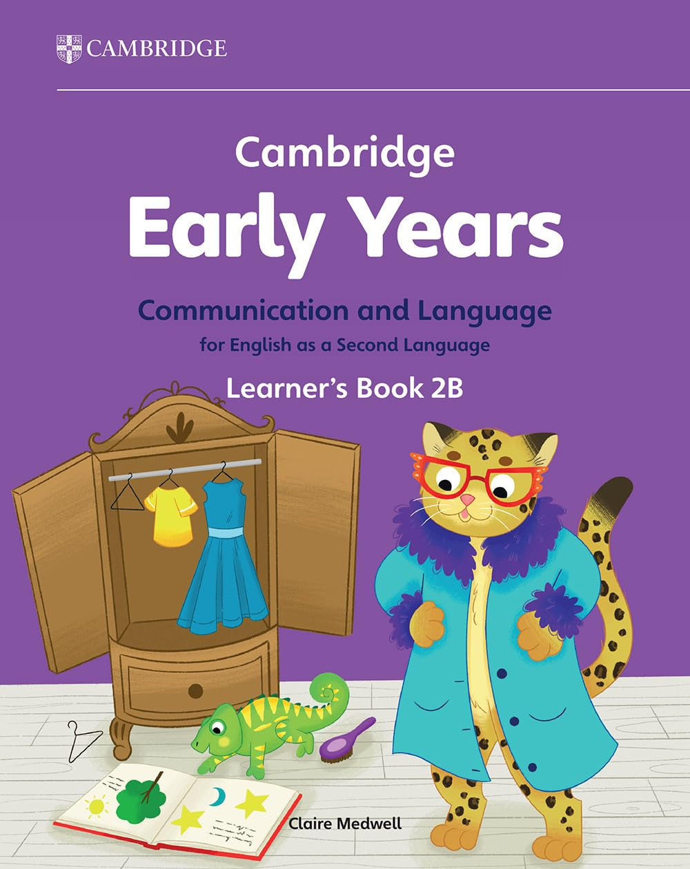 Cambridge Early Years Communication and Language for English as a Second Language Learners (Book 2B)