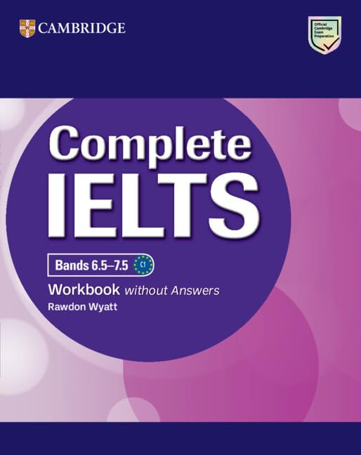 Complete Ielts Bands 6.5 - 7.5 - Workbook without Answers (Ασκήσεων Μαθητή)