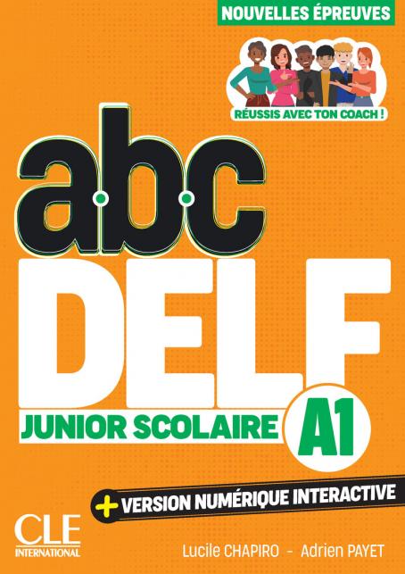 ABC DELF A1 Junior scolaire - Livre de l'eleve (Μαθητή) 3rd Edition - Cle International
