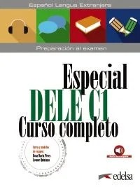 Especial DELE C1 Curso Completo - Libro del Alumno (Μαθητή)
