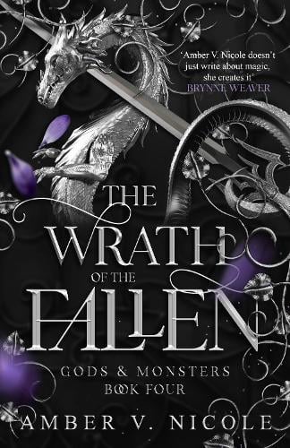 Gods and Monsters 4: The Wrath of the Fallen - Amber V. Nicole