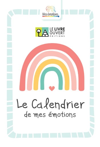 Le calendrier de mes émotions - Livre de l' élève (Μαθητή)