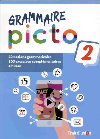 Picto 2(A1.2-A2.1) - Grammaire (Βιβλίο Γραμματικής)