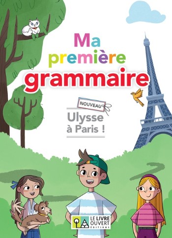 Ulysse à Paris - Ma première grammaire Nouveau (Γραμματική Μαθητή)