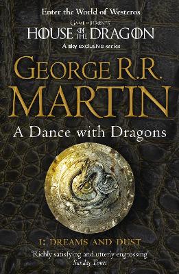 A Song of ice and Fire 5: a Dance With Dragons Part1: Dreams   Dust pb
