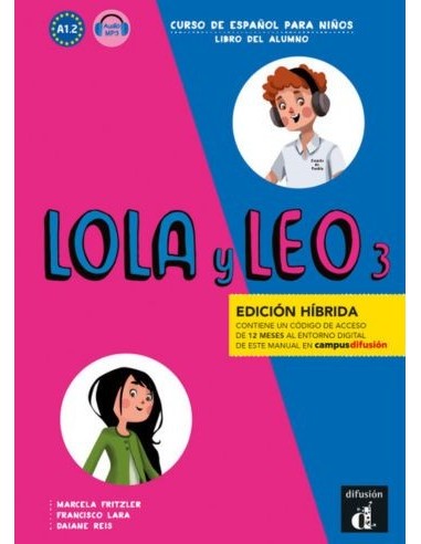 Lola y Leo 3 - Libro del Alumno (Edición híbrida) (Βιβλίο Μαθητή)