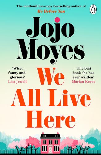 We All Live Here - Jojo Moyes - Penguin