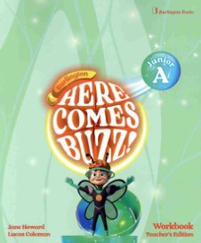 Burlington Here Comes Buzz! Junior A - Teacher's Workbook (Ασκήσεων Καθηγητή)