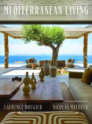 Mediterranean Living - Laurence Dougier