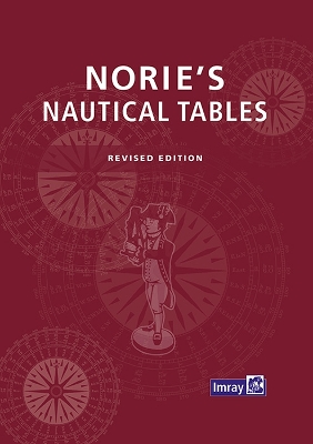 Nories Nautical Tables (Revised Edition) - Francois Hugo