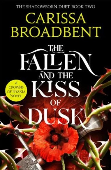 Crowns of Nyaxia 4: The Fallen and the Kiss of Dusk - Carissa Broadbent