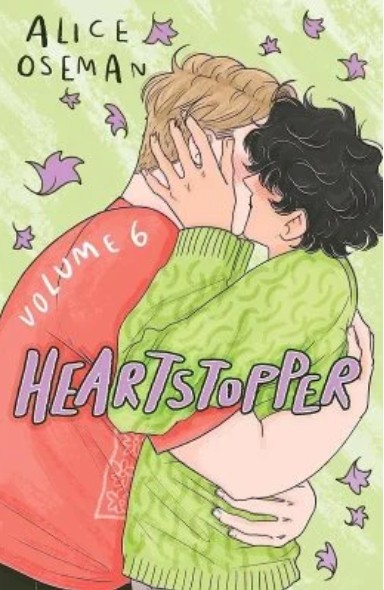 Heartstopper Volume 6 - Alice Oseman