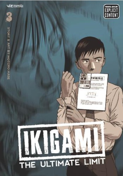 Ikigami: The Ultimate Limit (Vol.3) - Motoro Mase -  Viz Media