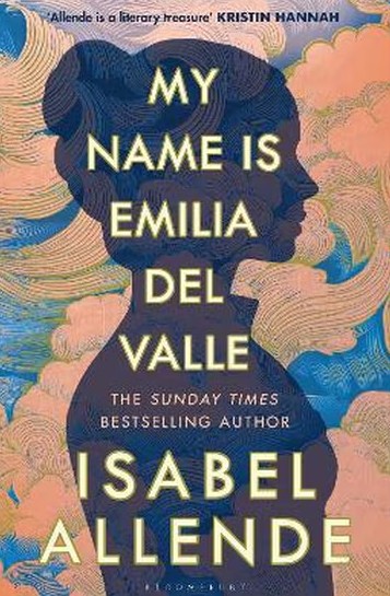 My Name is Emilia del Valle - Isabel Allende