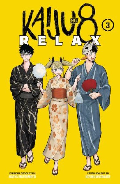 Kaiju No.8: Relax (Vol.3) - Kizuku Watanabe,Naoya Matsumoto