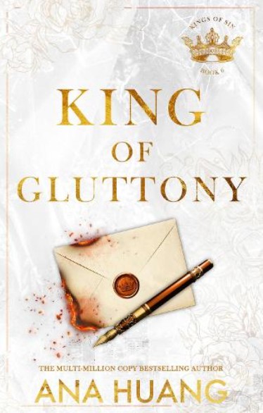 Kings of Sin 6: King of Gluttony - Ana Huang - Little, Brown Book Group