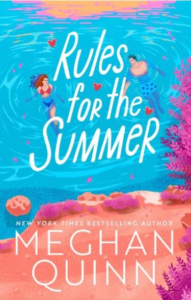 Rules for the Summer - Meghan Quinn