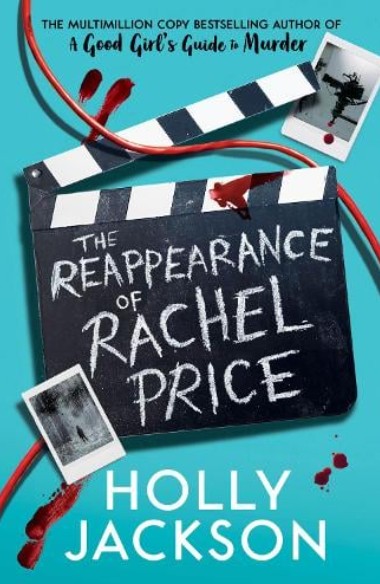 The Reappearance of Rachel Price - Holly Jackson