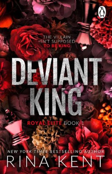 The Royal Elite Series 1: Deviant King - Rina Kent - Cornerstone