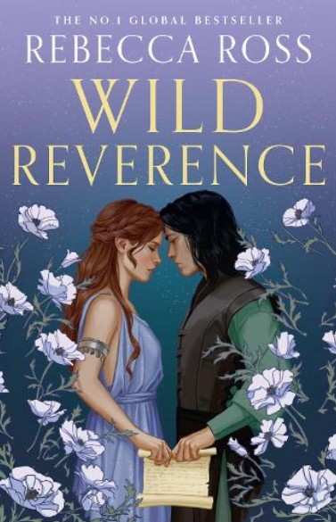 Wild Reverence - Rebecca Ross