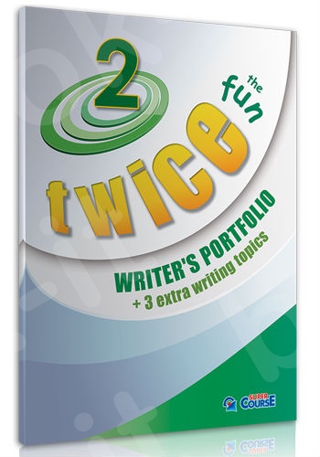 Super Course - Twice Fun 2 - Writer's Portfolio (Μαθητή)