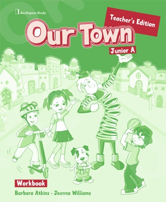 Our Town for Junior A  - Teacher's Workbook (καθηγητή)
