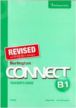Burlington Connect B1 - REVISED - Teacher's Guide (Καθηγητή)