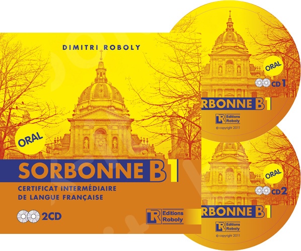 Sorbonne B1 Certificat Intermédiare de Langue Française - 2 CD Audio