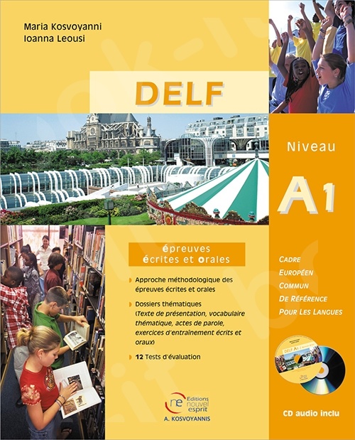 Delf A1 écrit & oral – Livre de l'élève (Βιβλίο Μαθητή)