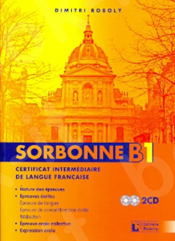 Sorbonne B1 Certificat Intermédiare de Langue Française - (Βιβλίο Μαθητή)