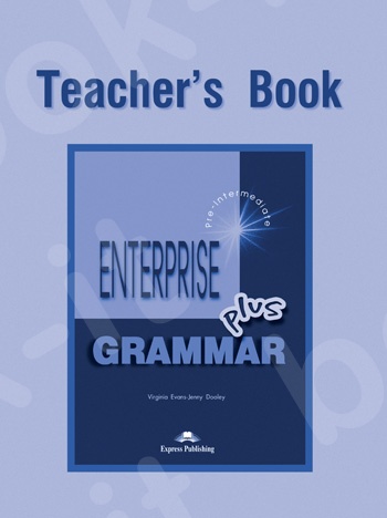 Enterprise Plus - Grammar Book (Teacher's) - English Edition