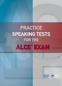 Practice Speaking Tests for the ALCE™ Exam - Student's Book