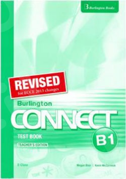 Burlington Connect B1 - Teacher's Testbook (Καθηγητή) - Revised