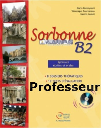 Sorbonne B2 écrit & oral – Livre du Professeur (Βιβλίο Καθηγητή)