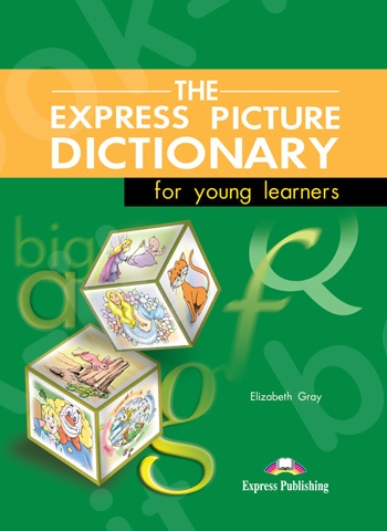 The Express Picture Dictionary - Student's Book (Μαθητη)