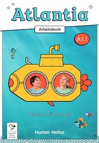 Atlantia A1.1 - Arbeitsbuch plus interaktive Version (Ασκήσεων Μαθητή)